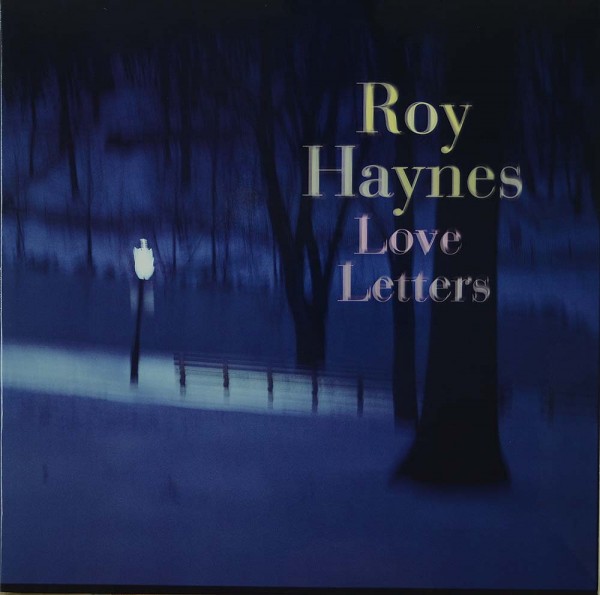 Roy Haynes: Love Letters
