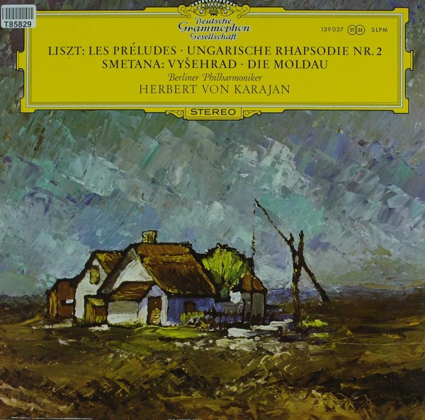 Herbert von Karajan: Liszt: Les Preludes - Hungarian Rhapsody No.2 / Smetana: