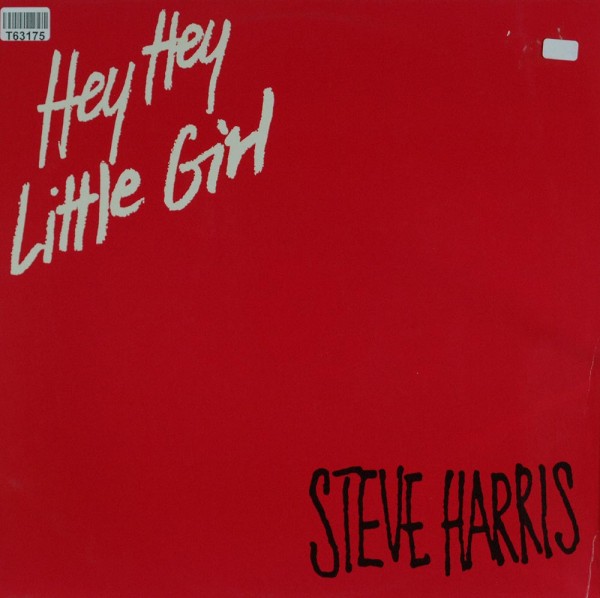 Steve Harris: Hey Hey Little Girl