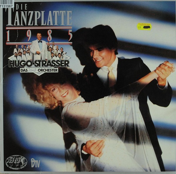 Hugo Strasser Und Sein Tanzorchester: Die Tanzplatte 1985