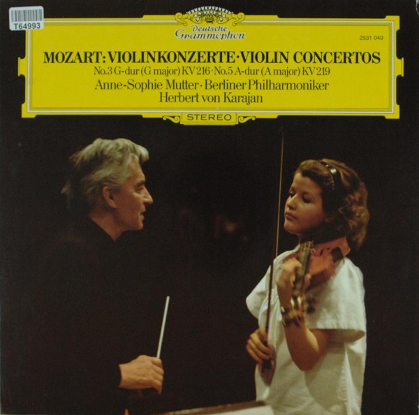 Wolfgang Amadeus Mozart - Anne-Sophie Mutte: Violinkonzerte • Violin Concertos (No.3 G-dur (G Major)