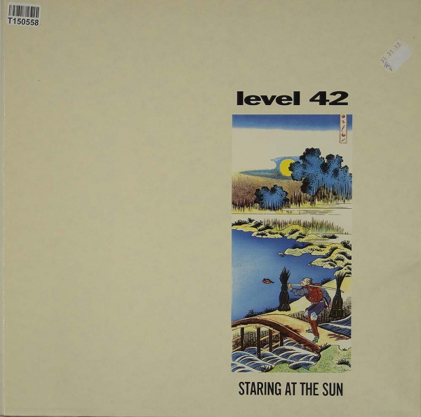 Level 42: Staring At The Sun
