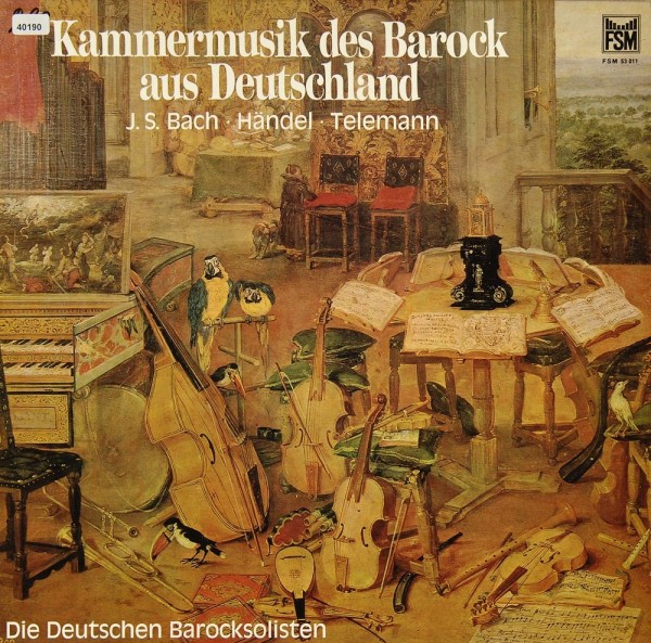 Bach / Händel / Telemann: Kammermusik des Barock aus Deutschland