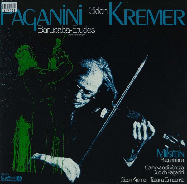 Gidon Kremer, Niccolò Paganini: Etüde in 60 Variationen über das Genaueres Lied &quot;Barucabà&quot; op.14