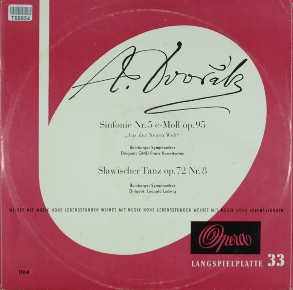 Antonín Dvořák, Leopold Ludwig, Franz Konwi: Sinfonie Nr. 5 E-Moll Op. 95 / Slawischer Tanz Op. 72 N
