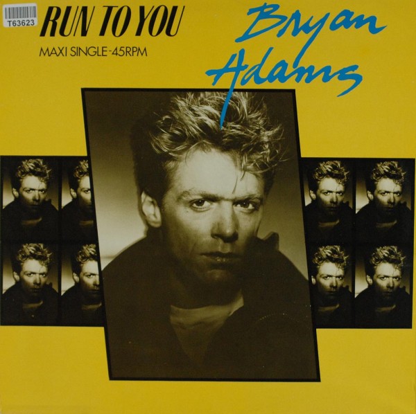 Bryan Adams: Run To You