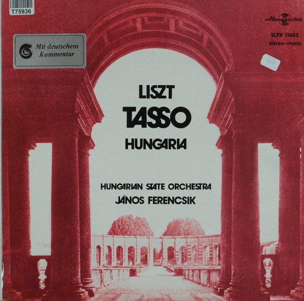 Franz Liszt - Hungarian State Orchestra , Co: Tasso. Hungaria