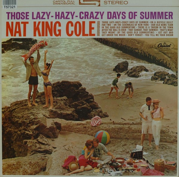 Nat King Cole: Those Lazy-Hazy-Crazy Days Of Summer