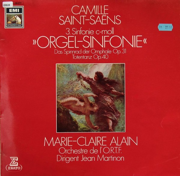 Saint-Saens: Orgel-Sinfonie / Das Spinnrad / Totentanz