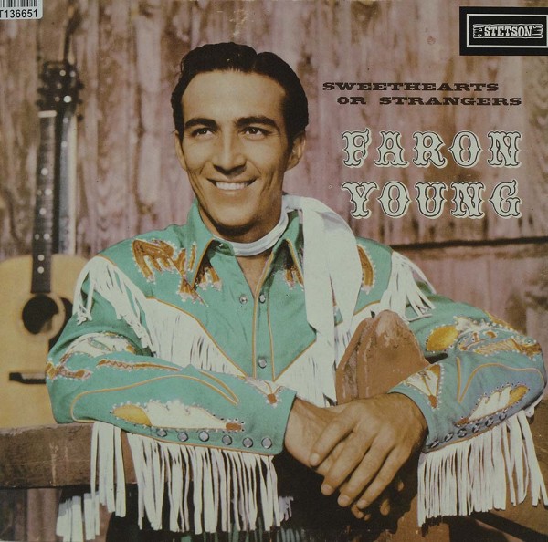Faron Young: Sweethearts Or Strangers
