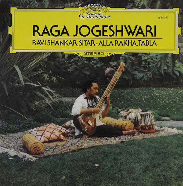 Ravi Shankar, Alla Rakha: Raga Jogeshwari