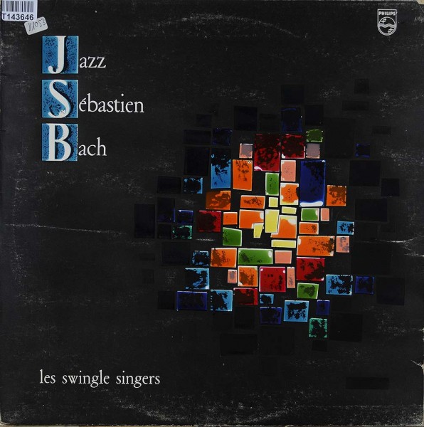Les Swingle Singers: Jazz Sébastien Bach