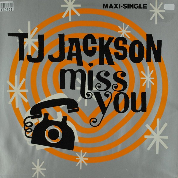 T J Jackson: Miss You