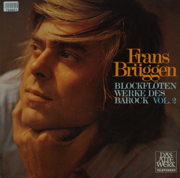 Frans Brüggen: Blockflötenwerke Des Barock, Vol. 2