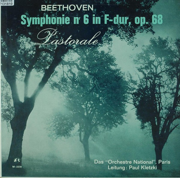 Ludwig van Beethoven: Symphony Nr 6 In F-dur, Op. 68 &quot;Pastoral&quot;