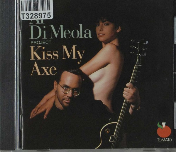 Al Di Meola Project: Kiss My Axe
