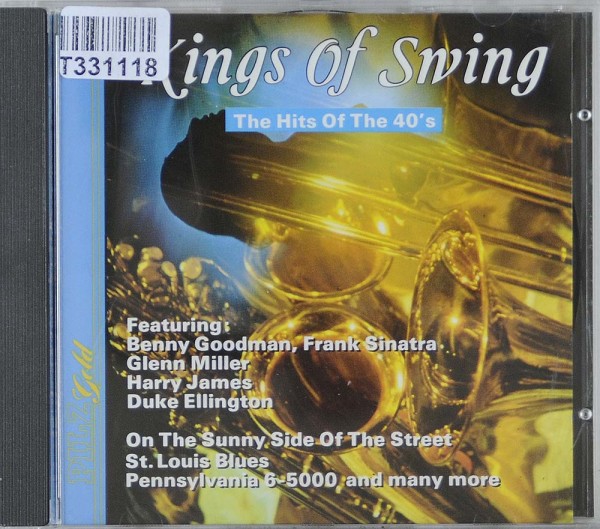 Various: Kings Of Swing - The Hits Of The 40&#039;s