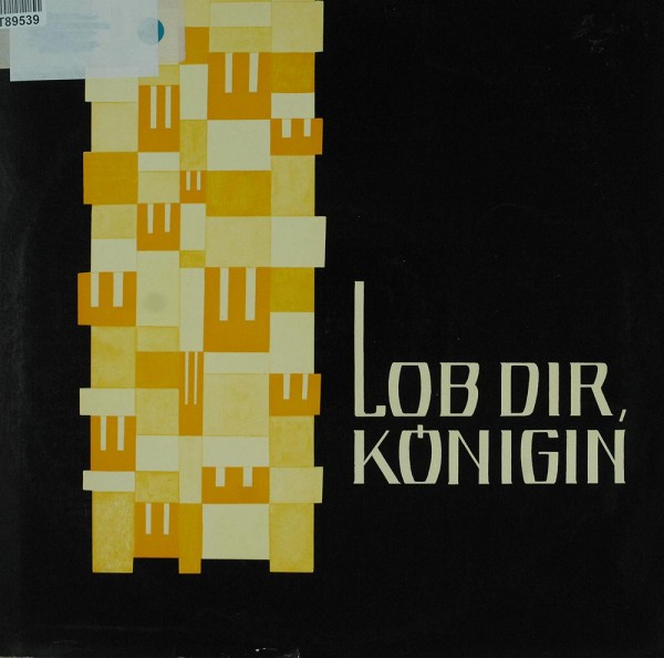 Various: Lob Dir, Königin