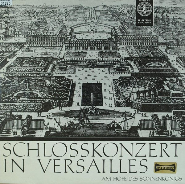 Various: Schlosskonzert In Versailles (Am Hofe Des Sonnenkönigs)