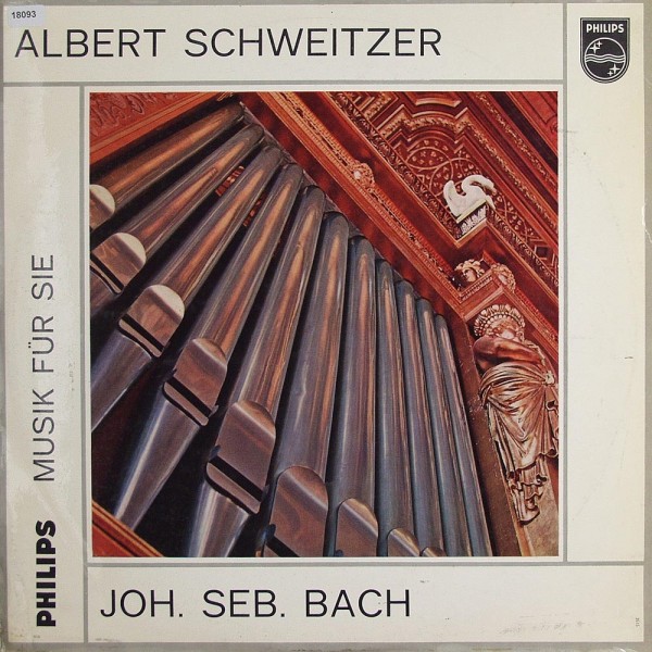 Bach: Albert Schweitzer spielt Bach