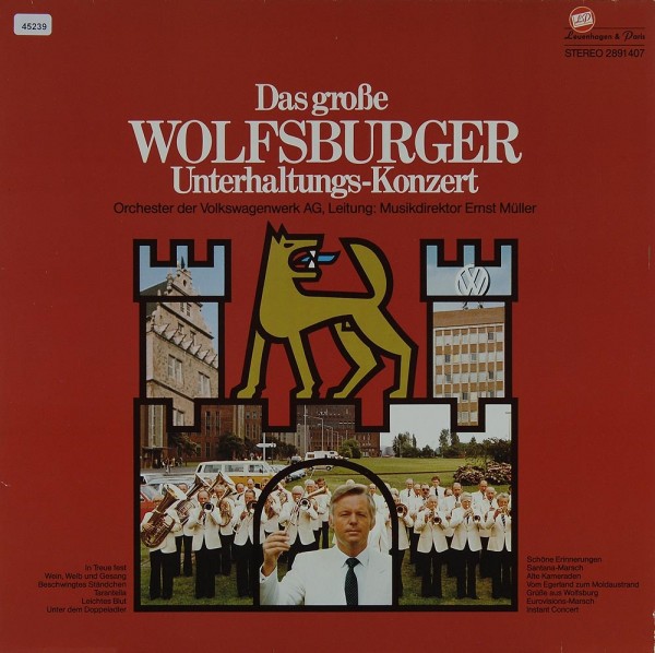 Orchester der VW-Werk AG: Das große Wolfsburger Unterhaltungs-Konzert