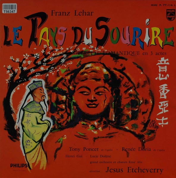 Franz Lehár: Le Pays Du Sourire (Opérette Romantique En 3 Actes)