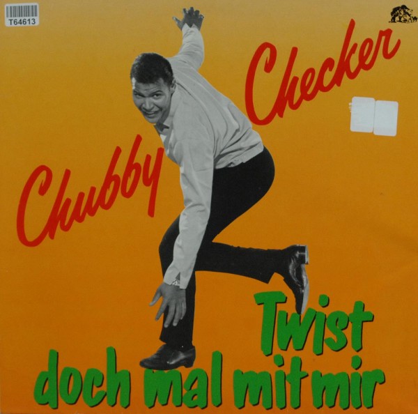 Chubby Checker: Twist Doch Mal Mit Mir