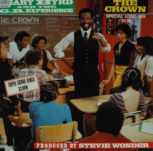 Gary Byrd &amp; The G.B. Experience: The Crown (Special Long-Mix)
