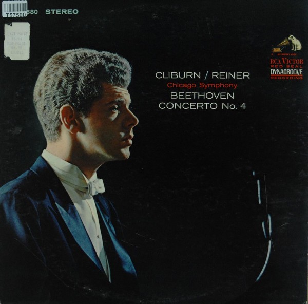 Van Cliburn / Fritz Reiner, The Chicago Symphony Orchestra / Ludwig Van Beethoven: Concerto No. 4