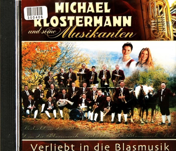 Michael und Seine Musikanten Klostermann: Verliebt in die Blasmusik
