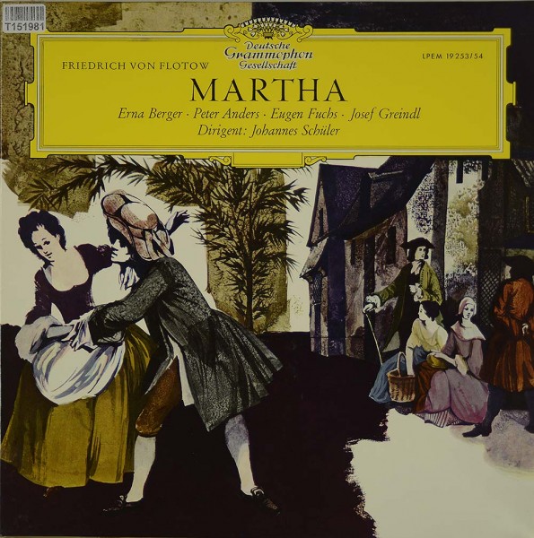 Friedrich von Flotow / Erna Berger, Peter: Martha