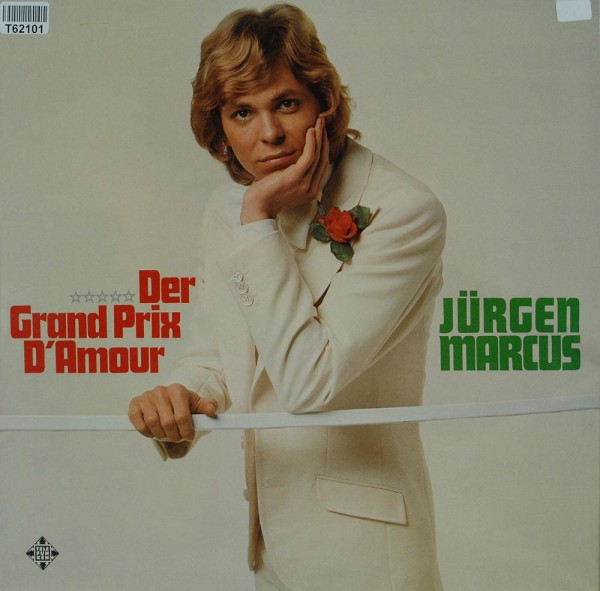 Jürgen Marcus: Der Grand Prix D&#039;amour