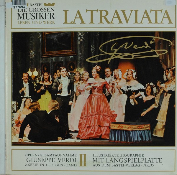 Giuseppe Verdi: La Traviata II