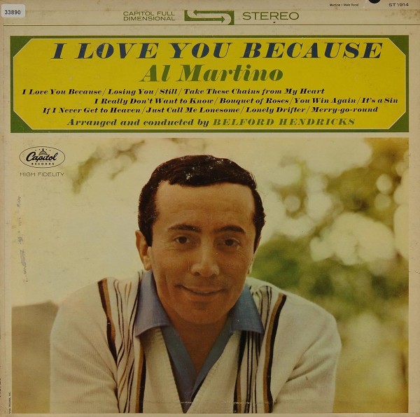 Martino, Al: I love you because