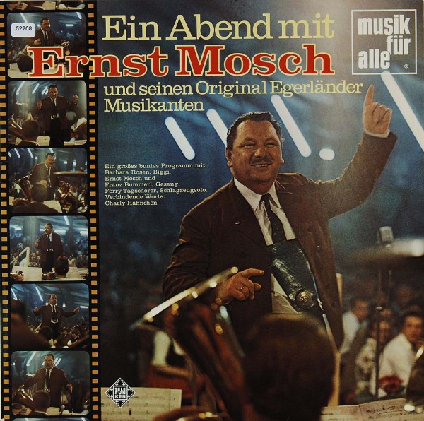 Mosch, Ernst &amp; Original Egerländer Musikanten: Ein Abend mit Ernst Mosch
