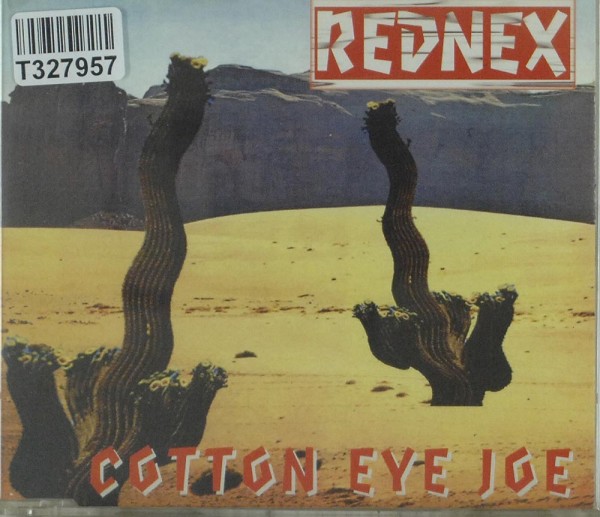 Rednex: Cotton Eye Joe