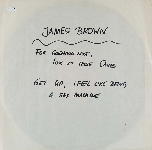Brown, James: Get up, I feel like being a Sex Machine / Godness