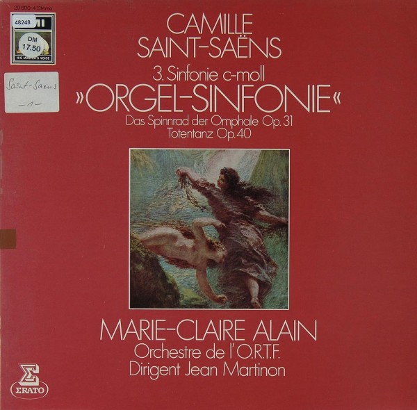 Saint-Saens: Orgel Sinfonie / Spinnrad / Totentanz