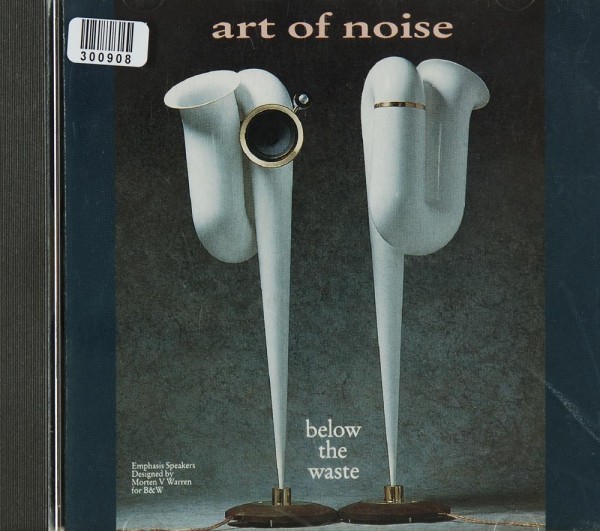 Art Of Noise: Below The Waste