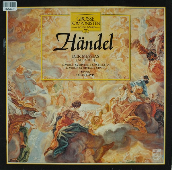 Georg Friedrich Händel / The London Symphon: Grosse Komponisten Und Ihre Musik 23: Händel - Der Mess