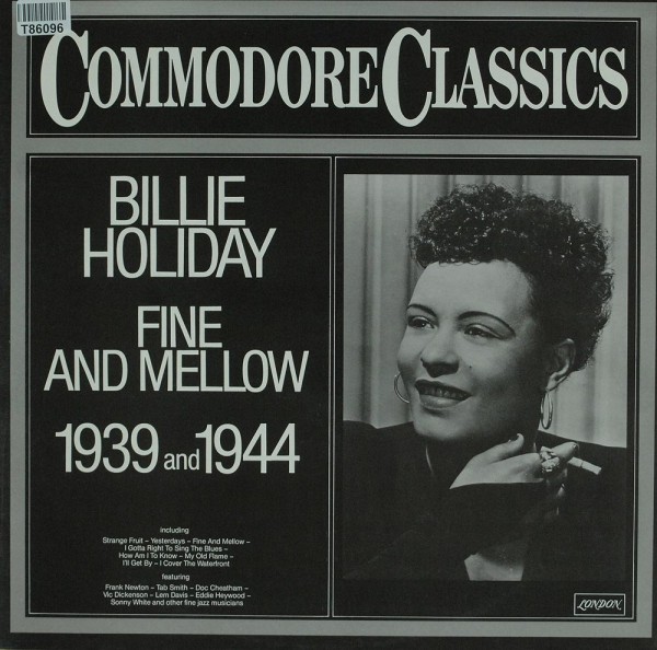 Billie Holiday: Fine And Mellow 1939 And 1944