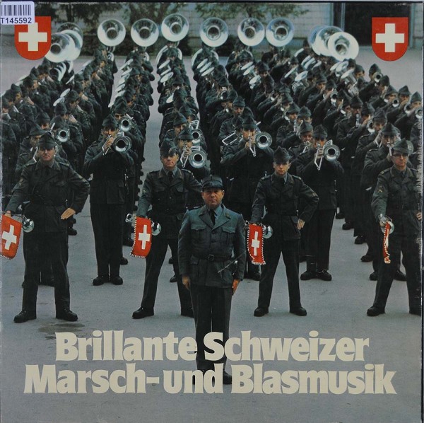Various: Brillante Schweizer Marsch- Und Blasmusik
