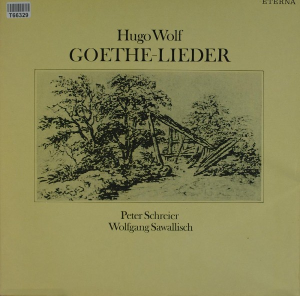 Hugo Wolf, Peter Schreier, Wolfgang Sawalli: Goethe-Lieder