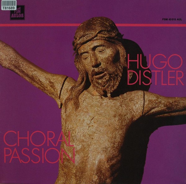 Hugo Distler: Choralpassion