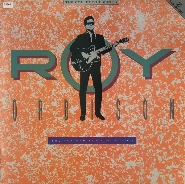 Orbison, Roy: The Roy Orbison Collection