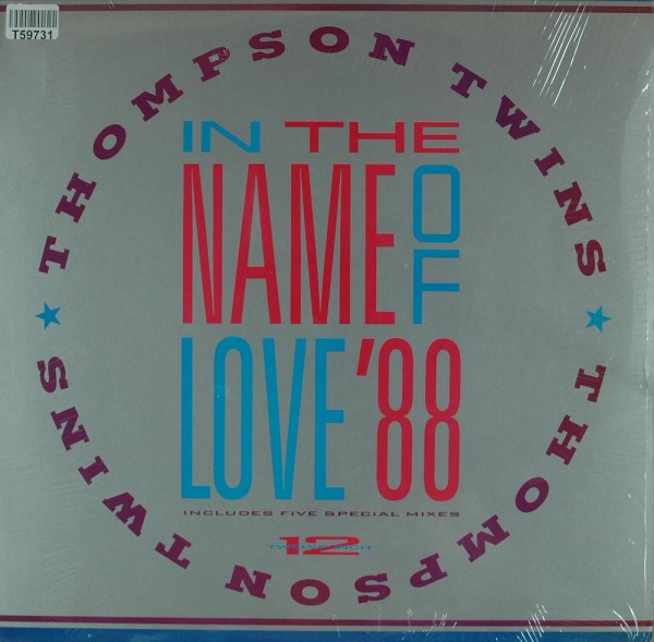 Thompson Twins: In The Name Of Love &#039;88