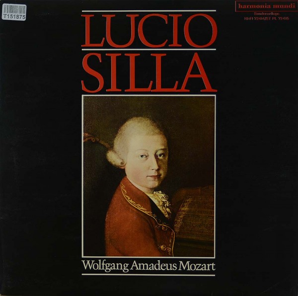 Wolfgang Amadeus Mozart: Lucio Silla