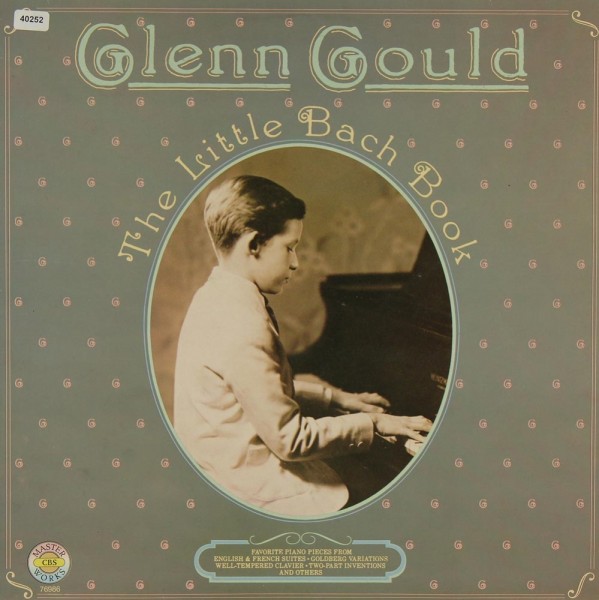 Gould, Glenn: The Little Bach Book