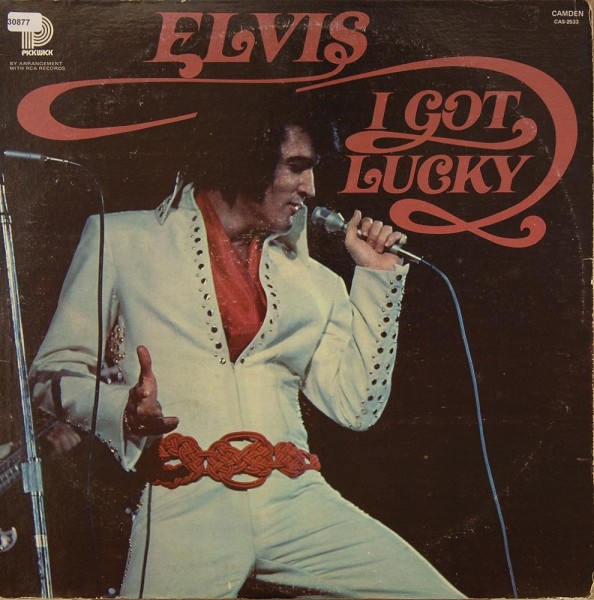 Presley, Elvis: I got lucky