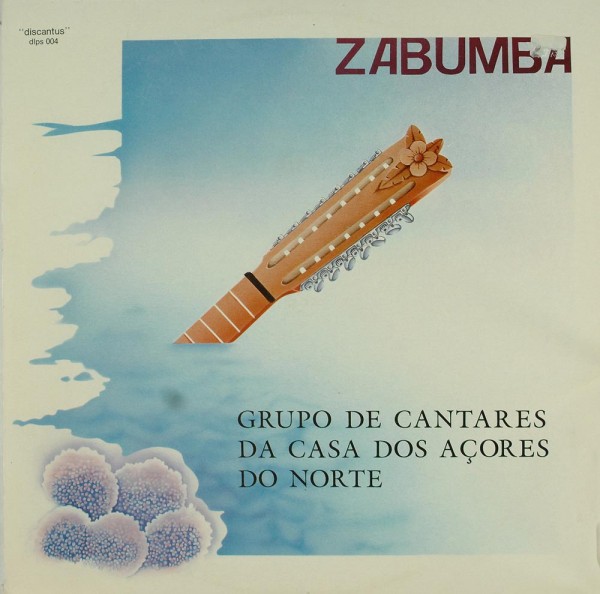 Grupo De Cantares Da Casa Dos Açores Do Nort: Zabumba